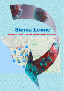 Sierra Leone; Impact of Covid 19 on the Natural Resource Sector