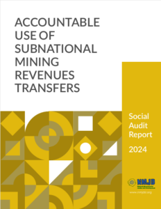 ACCOUNTABLE USE OF SUBNATIONAL MINING REVENUES TRANSFERS